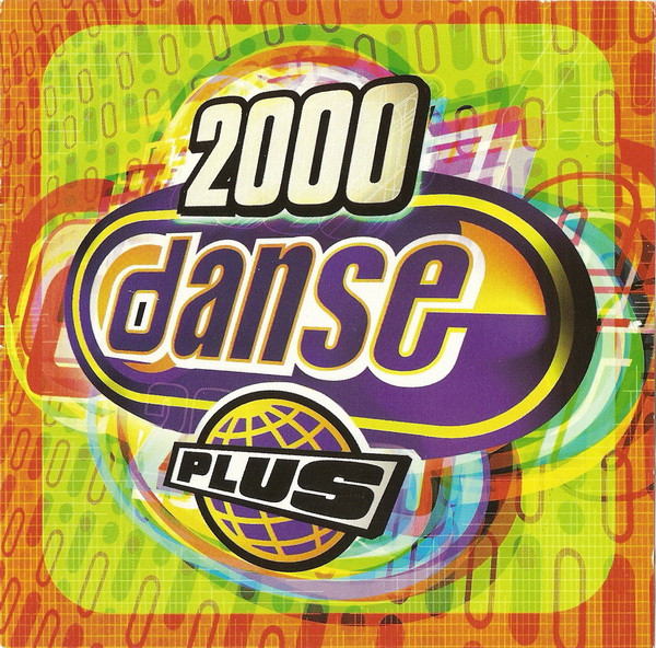 Various - DansePlus 2000 | Sony Music Canada (TVK 24062) Various - DansePlus 2000 | Sony Music Canada (TVK 24062)