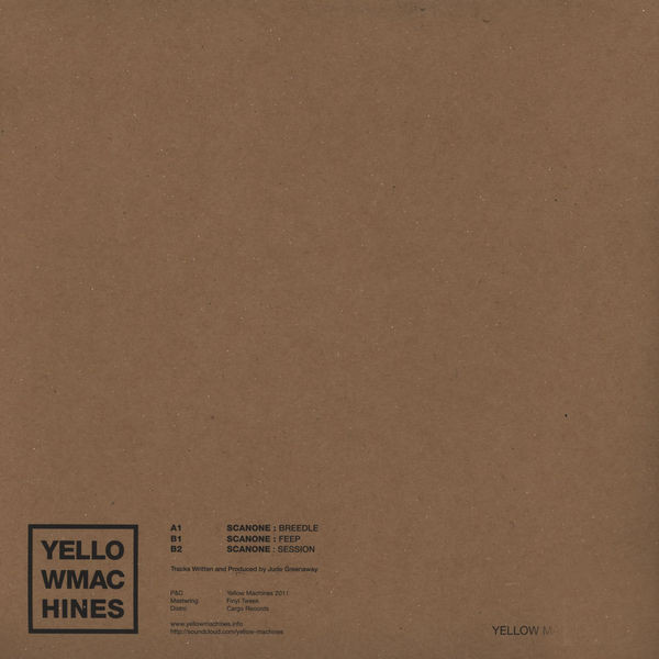 Scanone - Bleep | Yellow Machines (YM006) - 2