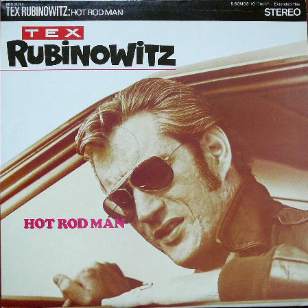 Tex Rubinowitz - Hot Rod Man | Big Beat Records (BBR 0017)