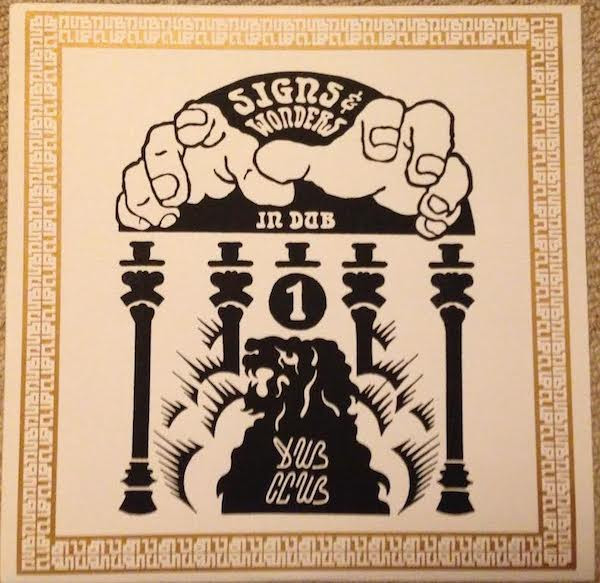 Dub Club - Foundation Dub V.1 - Signs & Wonders In Dub | Stones Throw Records (STH2317) - 2