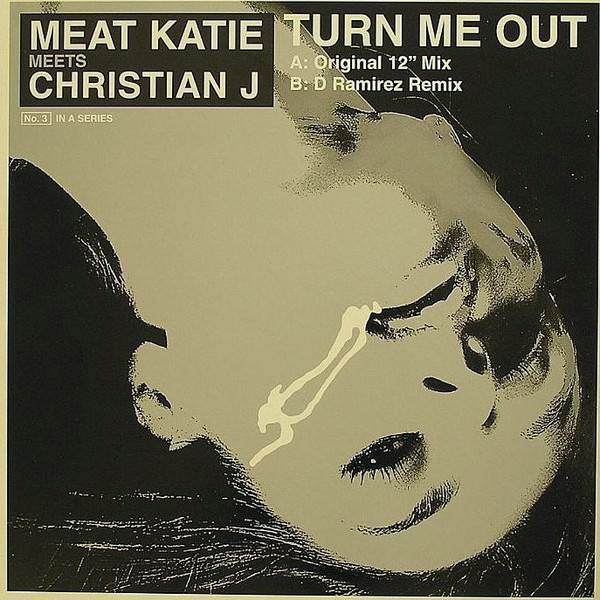 Meat Katie Meets  Christian J - Turn Me Out | Kingsize (KS84)
