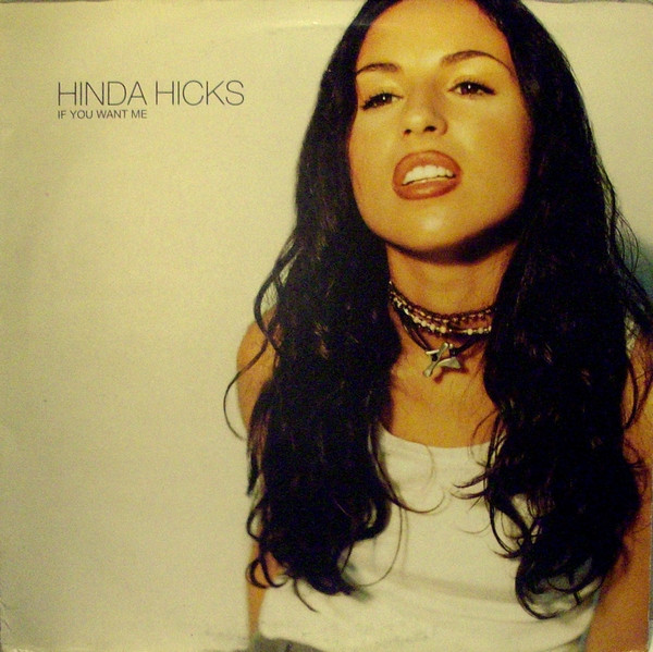 Hinda Hicks - If You Want Me | Island Records (12 IS 689)