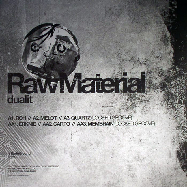 Dualit - Raw Material | EarToGround Records (ETG012) - 2