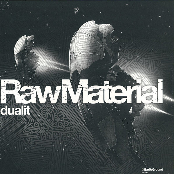 Dualit - Raw Material | EarToGround Records (ETG012) - main