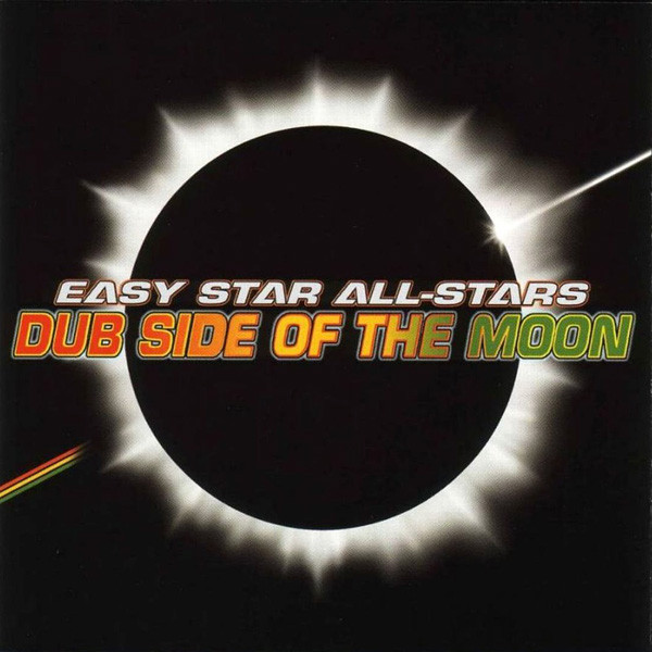 Easy Star All-Stars - Dub Side Of The Moon | Easy Star Records (ES-1012) - main