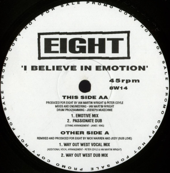 Eight - I Believe In Emotion | Produce Records (8W14) Eight - I Believe In Emotion | Produce Records (8W14)