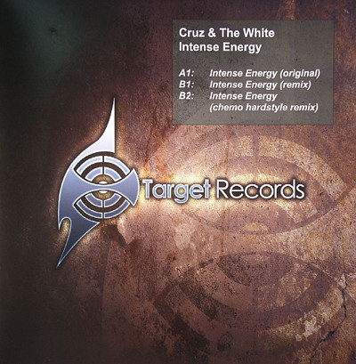 Cruz & The White - Intense Energy | Target Records (TR002)