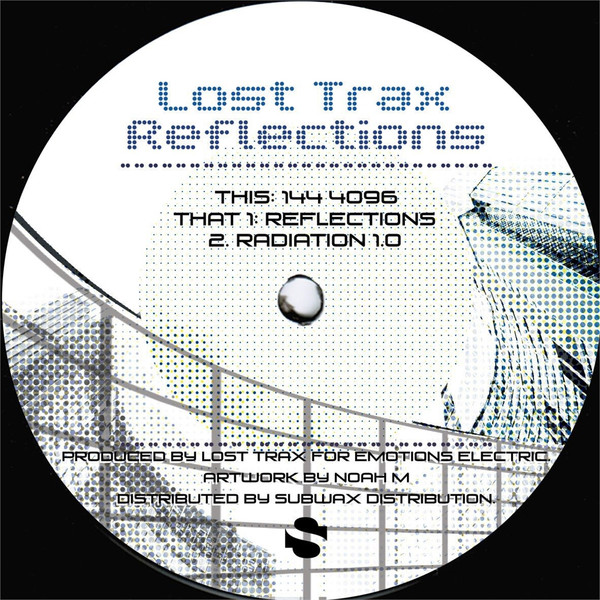Lost Trax - Reflections | Emotions Electric (EE0002)