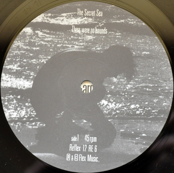 And Also The Trees - The Secret Sea | Reflex Records (12 RE 6) - 3 And Also The Trees - The Secret Sea | Reflex Records (12 RE 6) - 3