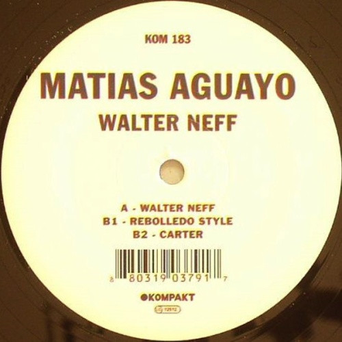 Matias Aguayo - Walter Neff | Kompakt (KOM 183)
