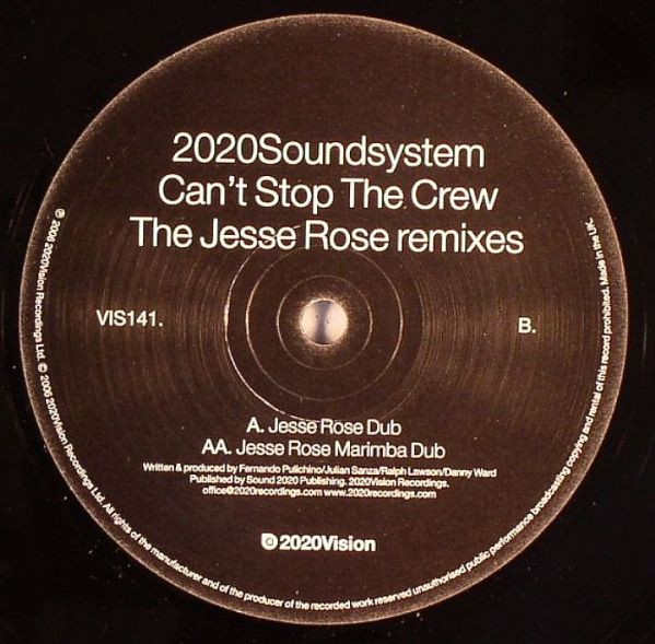 2020Soundsystem - Can't Stop The Crew (Jesse Rose Remixes) | 20:20 Vision (VIS141)