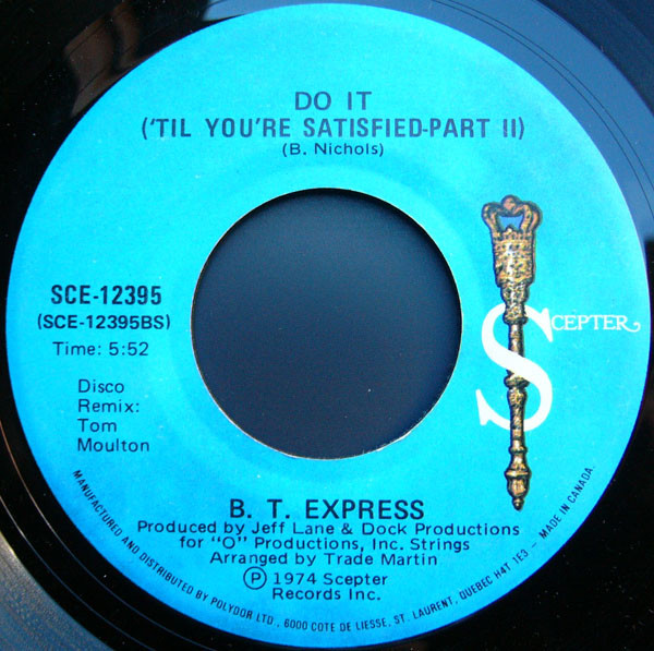 B.T. Express - Do It ('Til You're Satisfied) | Scepter Records (SCE-12395) - 2