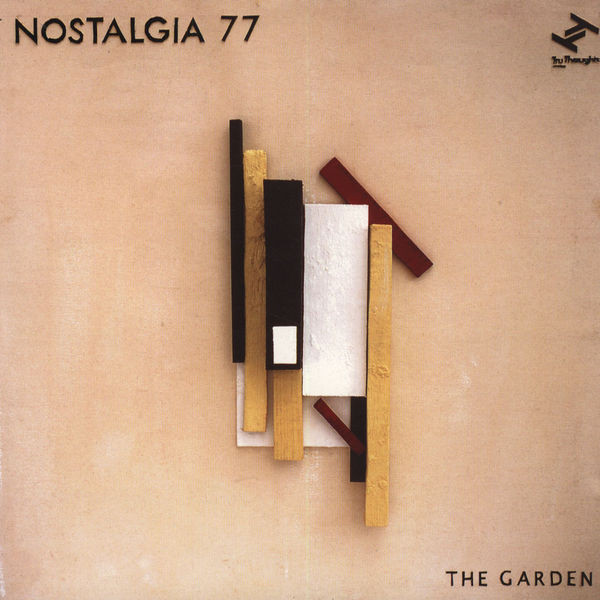 Nostalgia 77 - The Garden | Tru Thoughts (TRUCD068) Nostalgia 77 - The Garden | Tru Thoughts (TRUCD068)