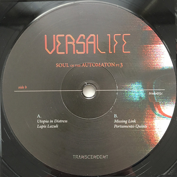 Versalife - Soul Of The Automaton Pt.3 | Transcendent (TRSD005C) Versalife - Soul Of The Automaton Pt.3 | Transcendent (TRSD005C)