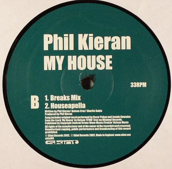 Phil Kieran - My House | Skint (skint80) - 3 Phil Kieran - My House | Skint (skint80) - 3