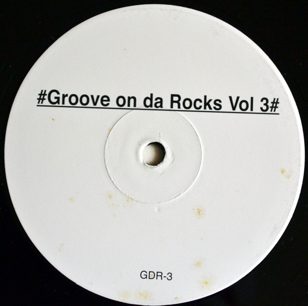Michael Moog / Mustafa - Groove On Da Rocks Vol 3 | Not On Label (GDR-3) - main