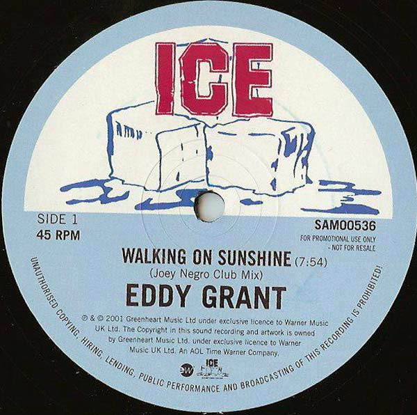 Eddy Grant - Walking On Sunshine | ICE (SAM00536)