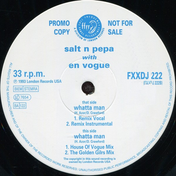 Salt N Pepa with En Vogue - Whatta Man | FFRR (FXXDJ 222)