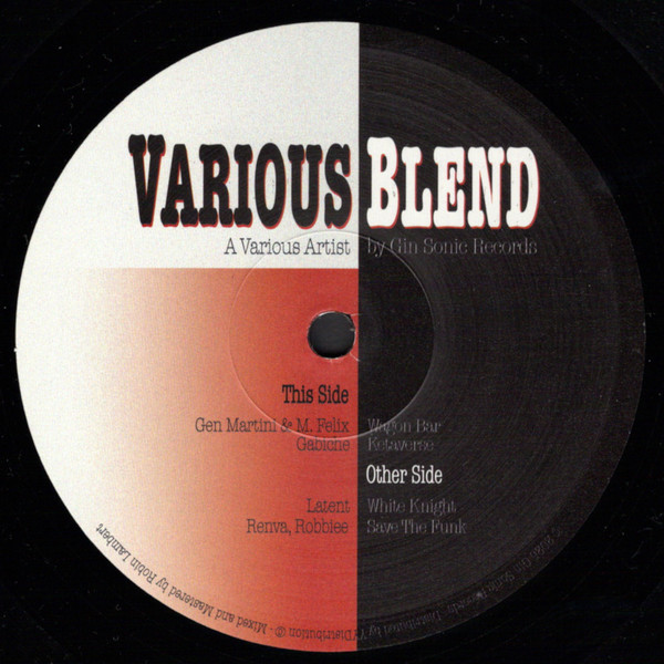 Various - Various Blend | Gin Sonic Records (GSRV001) - main Various - Various Blend | Gin Sonic Records (GSRV001) - main