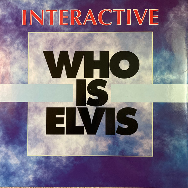 Interactive - Who Is Elvis | ZYX Records (ZYX 6645-12US) - main