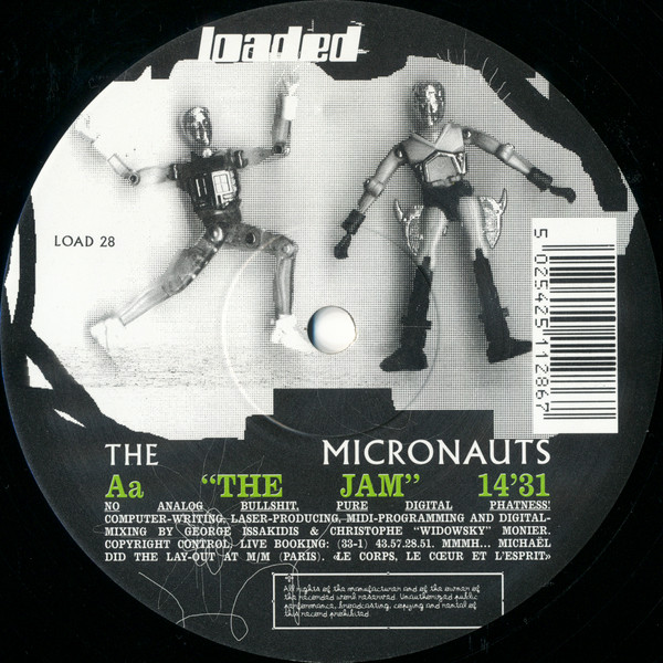 The Micronauts - The Jazz / The Jam | Loaded Records (LOAD 28) - 2