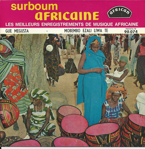 Orchestre Vedette Jazz - Gue Megusta / Momembo Ezali Liwa te | African (90.074)