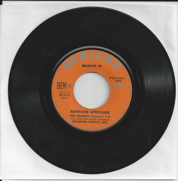 Orchestre Vedette Jazz - Gue Megusta / Momembo Ezali Liwa te | African (90.074) - 2