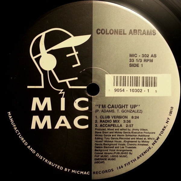 Colonel Abrams - I'm Caught Up | Micmac Records, Inc. (MIC - 302)