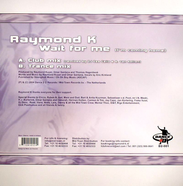 Raymond Kuyer - Wait For Me (I'm Coming Home) | Dance 2 O Records (D2-001) - 2