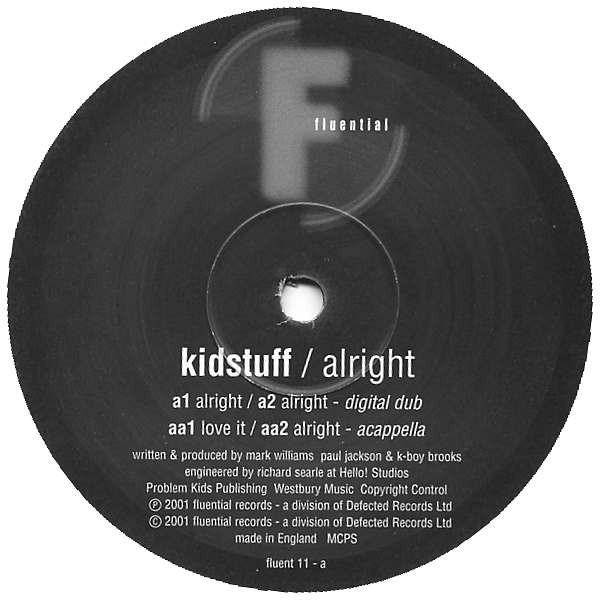 Kidstuff - Alright | Fluential (fluent 11)