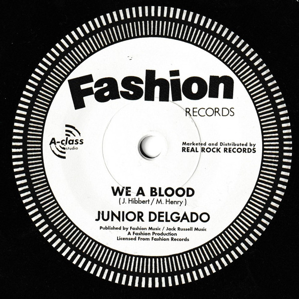 Junior Delgado - We A Blood | Real Rock (RCKFASHION06)