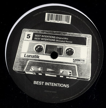 Lunatik - Best Intentions | Kassette Records (kassette 005)
