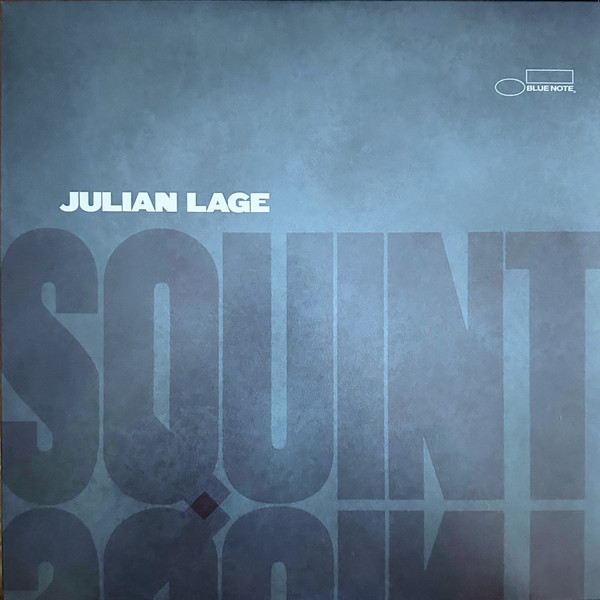 Julian Lage - Squint | Blue Note (B003332501) - main Julian Lage - Squint | Blue Note (B003332501) - main