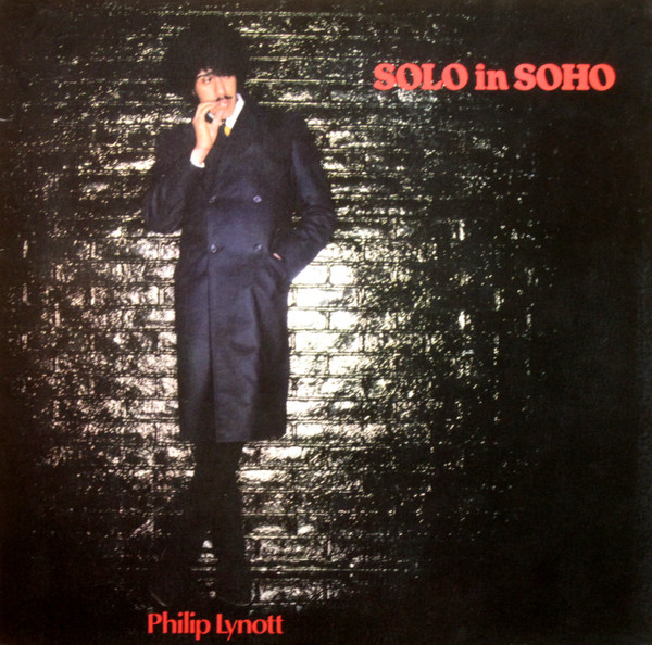 Philip Lynott - Solo In Soho | Vertigo (6360 177) Philip Lynott - Solo In Soho | Vertigo (6360 177)