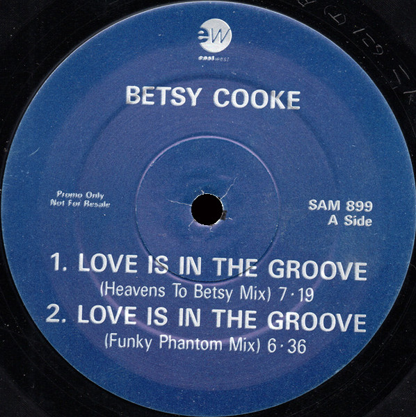 Betsy Cook - Love Is The Groove | EastWest (SAM 899) - 2