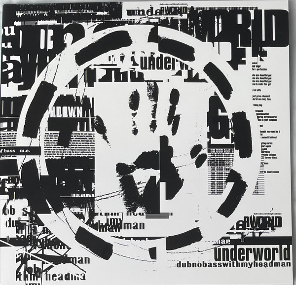 Underworld - Dubnobasswithmyheadman | Smith Hyde Productions (uwr00099) - main