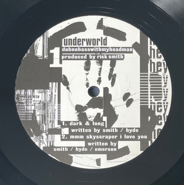 Underworld - Dubnobasswithmyheadman | Smith Hyde Productions (uwr00099) - 4