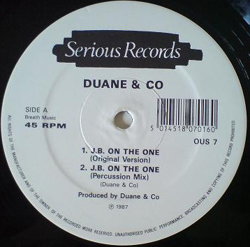 Duane & Co. - J.B. On The One | Serious Records (OUS 7)