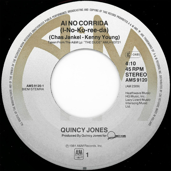 Quincy Jones - Ai No Corrida | A&M Records (AMS 9120) - 3