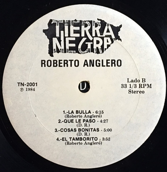 Roberto Angleró - Roberto Anglero | Tierra Negra (LP-2001) - 4