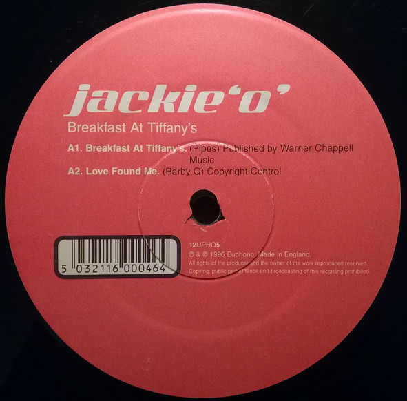 Jackie 'O' - Breakfast At Tiffany's / Love Found Me  / One Of Us | Euphoric (12UPHO5) - 2