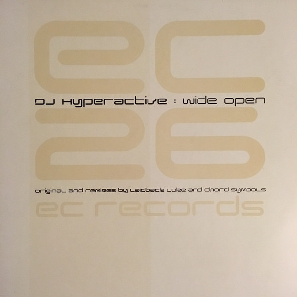 DJ Hyperactive - Wide Open | EC Records (EC 026)
