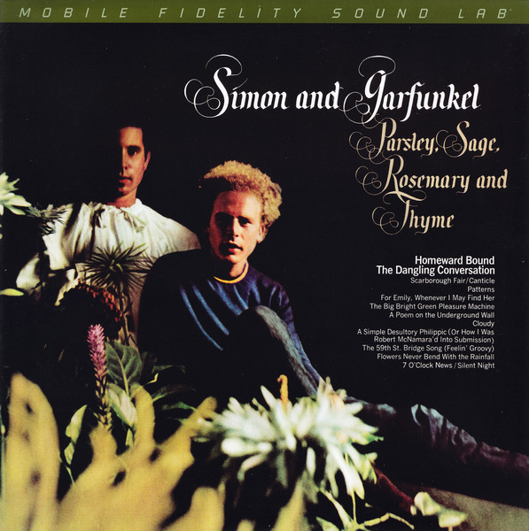 Simon & Garfunkel - Parsley, Sage, Rosemary And Thyme | Mobile Fidelity Sound Lab (MFSL 1-484)