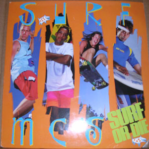 Surf MC's - Surf Or Die | Profile Records (PRO-1235)