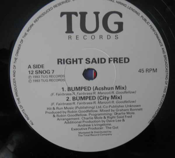 Right Said Fred - Bumped | Tug Records (12 SNOG 7) Right Said Fred - Bumped | Tug Records (12 SNOG 7)