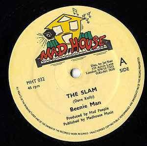Beenie Man - The Slam / Certain Gal | Mad House (MHT 032) - main