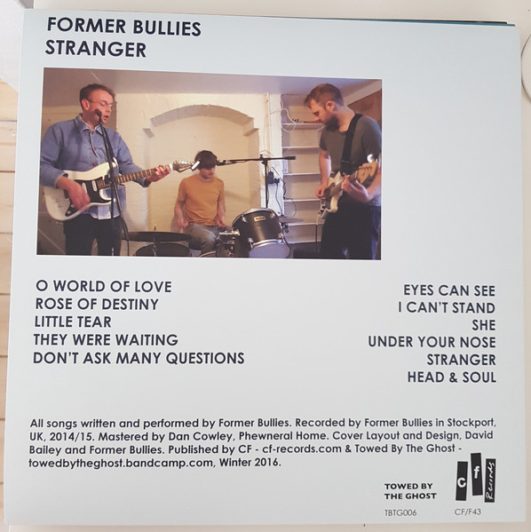 Former Bullies - Stranger | Towed By The Ghost (TBTG006) - 2