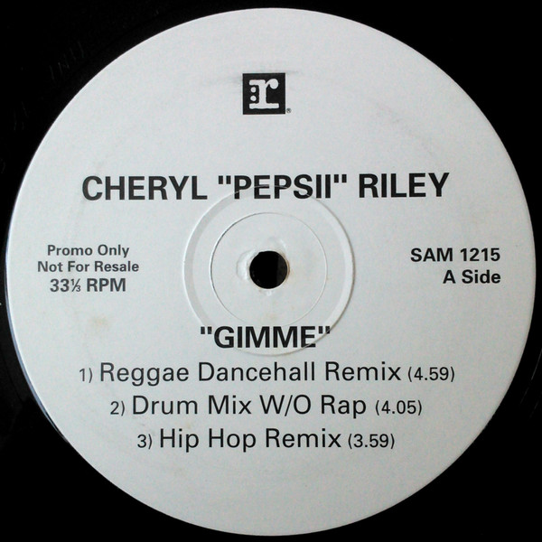 Cheryl Pepsii Riley - Gimme | Reprise Records (SAM 1215) - main