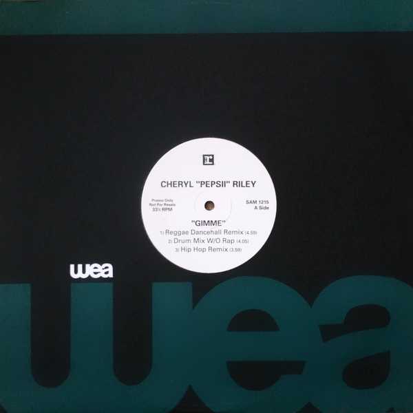 Cheryl Pepsii Riley - Gimme | Reprise Records (SAM 1215) - 3