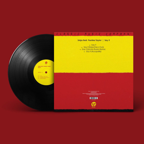 DJ Snips Feat. Pauline Taylor - Say It | Classic (CMC230) - 2 DJ Snips Feat. Pauline Taylor - Say It | Classic (CMC230) - 2